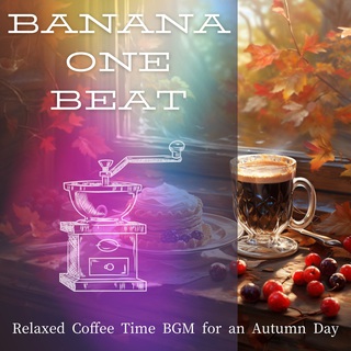 Relaxed Coffee Time BGM for an Autumn Day