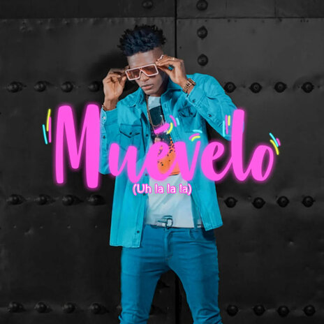 Muévelo (Uh la la la) ft. Kiis Turista | Boomplay Music