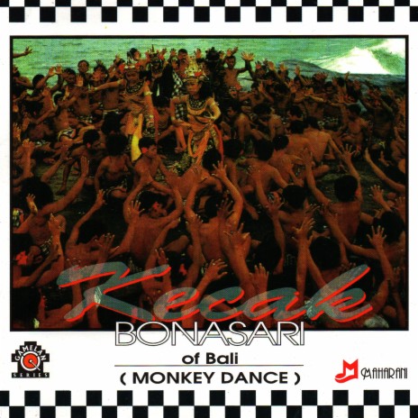 Kecak Bonasari Act. 5 | Boomplay Music