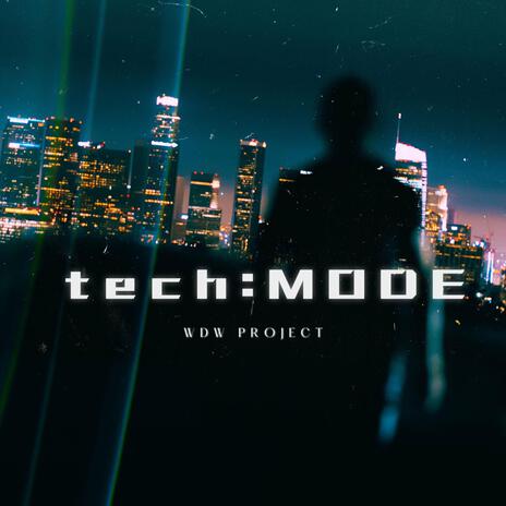 tech:MODE | Boomplay Music