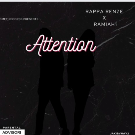 Attention ft. Ramiah