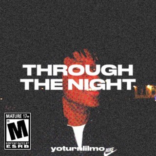 Through the night