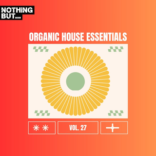 Nothing But... Organic House Essentials, Vol. 27