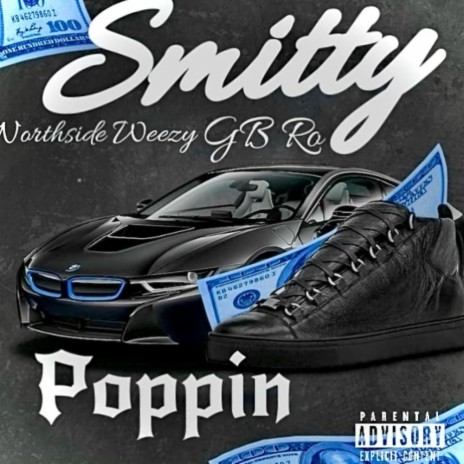 Poppin ft. Northside Weezy & GB Ro | Boomplay Music