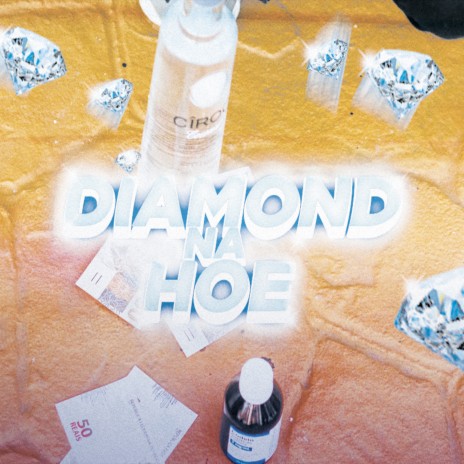 Diamond na Hoe | Boomplay Music