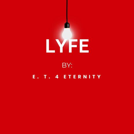 Lyfe | Boomplay Music