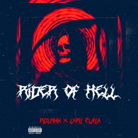 Rider of Hell ft. LXRY PLAYA | Boomplay Music