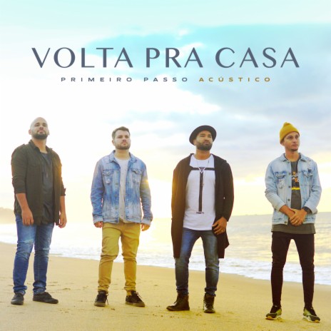 Volta pra Casa | Boomplay Music