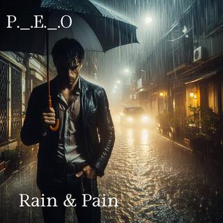 Rain & Pain