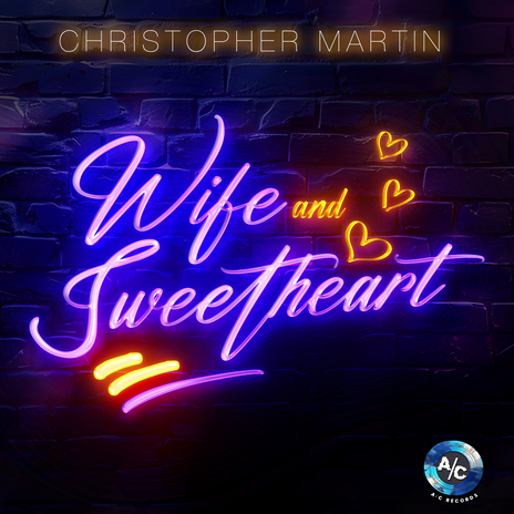 Wife and Sweetheart | Boomplay Music