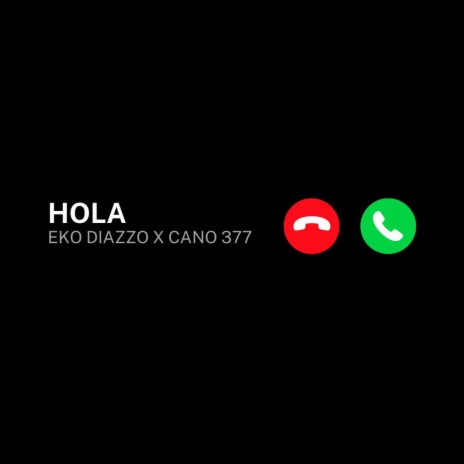 HOLA ft. Cano377