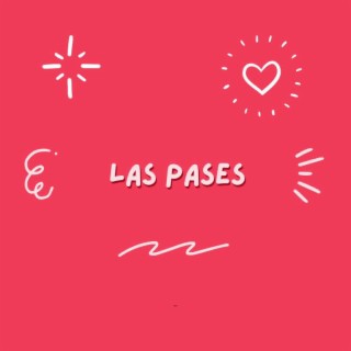 las pases