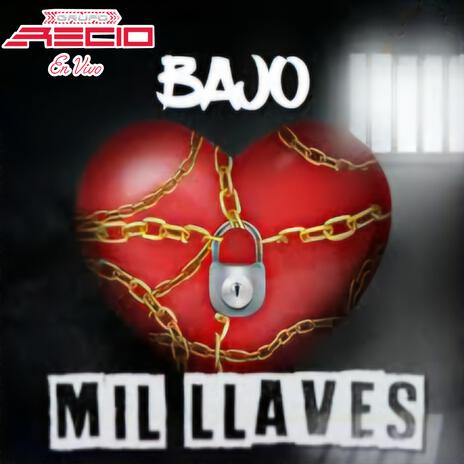 Bajo Mil Llaves | Boomplay Music