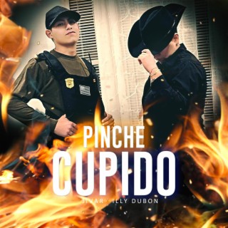 Pinche Cupido ft. Jivar lyrics | Boomplay Music