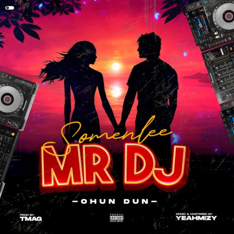 mr DJ (ohun dun) | Boomplay Music