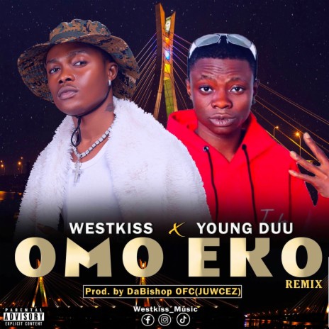 Omo Eko (Remix) ft. Young duu