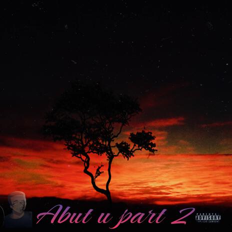 About you part 2 | Boomplay Music