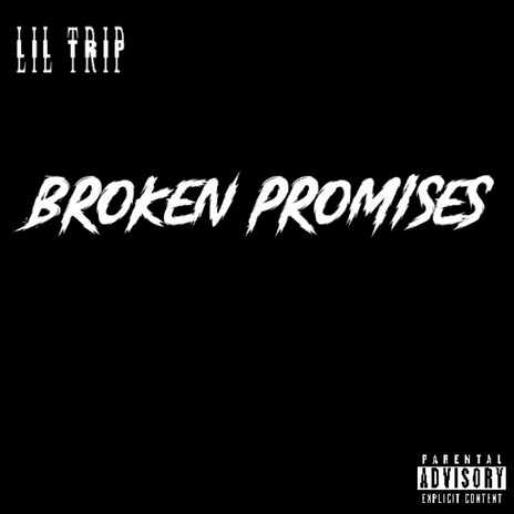 Broken Promises | Boomplay Music