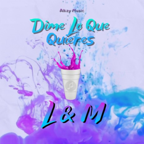 Dime Lo Que Quieres | Boomplay Music