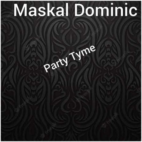 Party Tyme | Boomplay Music