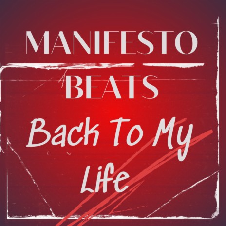 Back To My Life | Boomplay Music