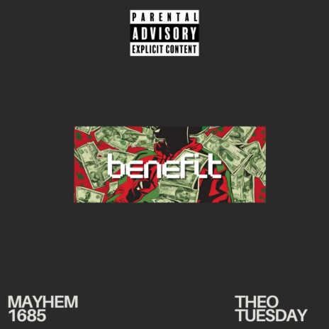 BENEFIT ft. Theo Tuesday | Boomplay Music