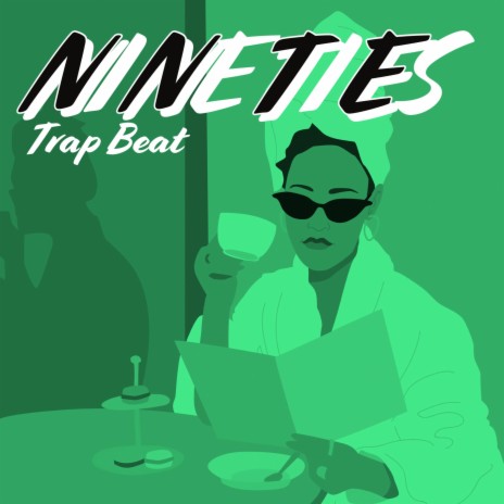 Nineties Trap Beat | Boomplay Music