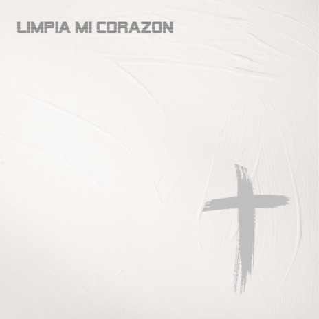 Limpia mi corazón | Boomplay Music