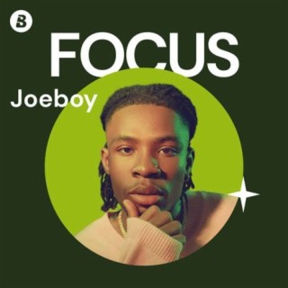 Focus: Joeboy