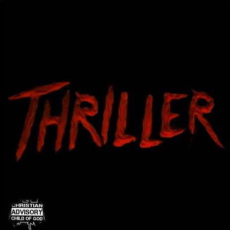 Thriller | Boomplay Music