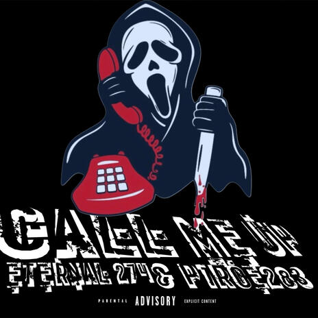 Call Me Up ft. p1roe283 | Boomplay Music