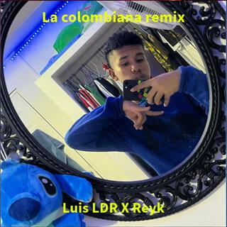 La colombiana remix