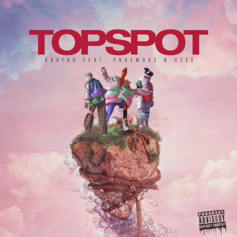 Topspot ft. Phaemous & Ucee | Boomplay Music