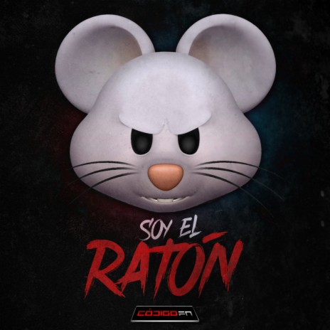 Soy El Ratón | Boomplay Music