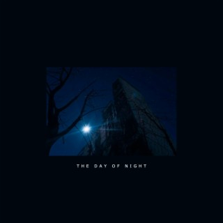 The Day of Night
