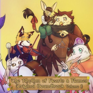 The Rhythm of Hearts and Flames (Original Soundtrack), Vol. 1