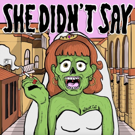 She Didn't Say | Boomplay Music