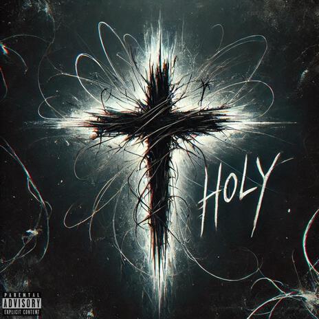 holy | Boomplay Music