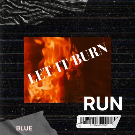 Let it BURN | Boomplay Music