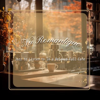 Jazz to Listen to in a Relaxed Fall Cafe