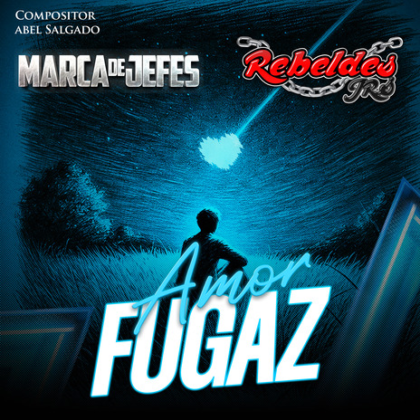 Amor Fugaz ft. Rebeldes Jrs | Boomplay Music