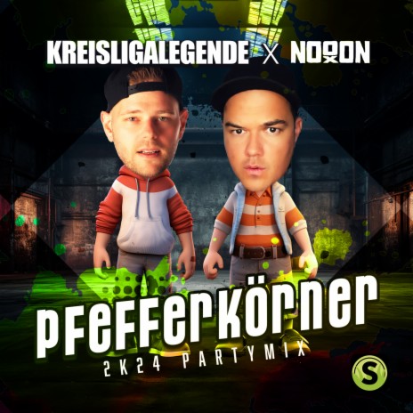 Pfefferkörner (2k24 Partymix) ft. NoooN | Boomplay Music