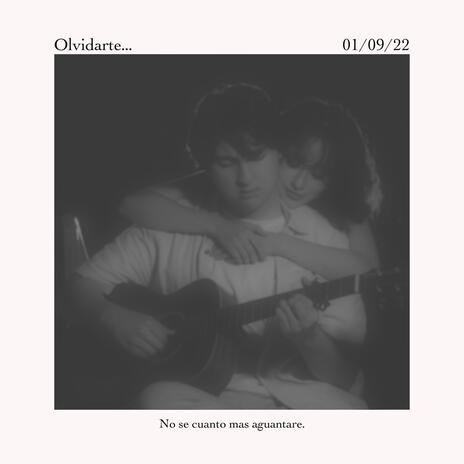 Olvidarte | Boomplay Music