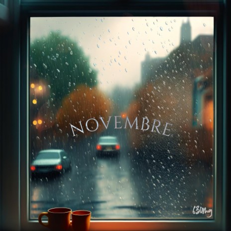 NOVEMBRE | Boomplay Music