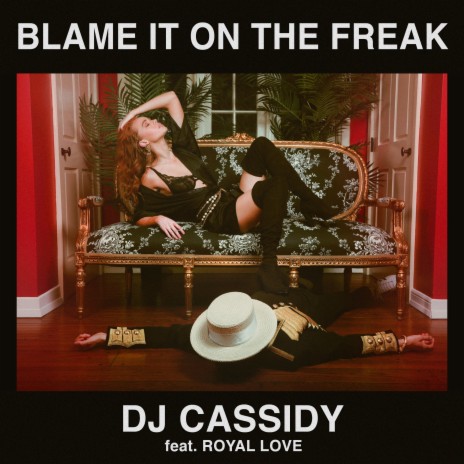 Blame It On The Freak ft. Royal Love | Boomplay Music