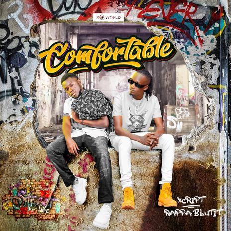 Comfortable ft. Rappa Blutit & The Maker | Boomplay Music