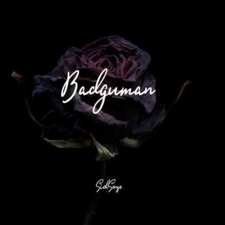 Badguman | Boomplay Music