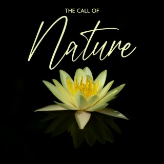 The Call Of Nature