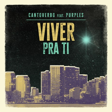 Viver pra Ti ft. Purples | Boomplay Music