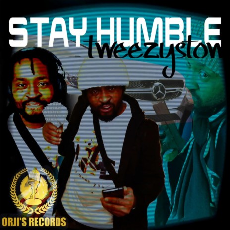 STOW-Stay Humble | Boomplay Music